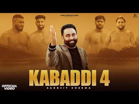 KABADDI 4 – SARBJIT CHEEMA – NEW PUNJABI SONGS 2026