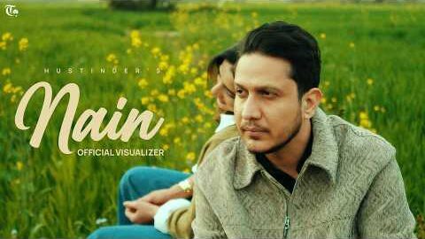 Nain (Official Song) Hustinder | Ricky Khan | Baba Raja | Him & Her | Latest Punjabi Song