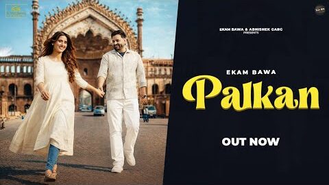 Palkan (Official Video) | Ekam Bawa | Shanaya Khanna | New Punjabi Song 2026 | Latest Punjabi Song