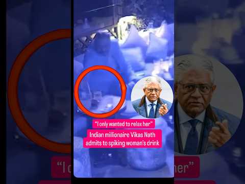 CCTV Caught Indian Millionaire Vikas Nath Spiking Woman’s Drink!   #viral #india #london