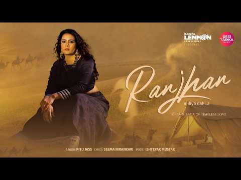 Ranjhan (Official Video) | Anupama Prakash | @KacchaLemmonProduction | Desi Tadka Music