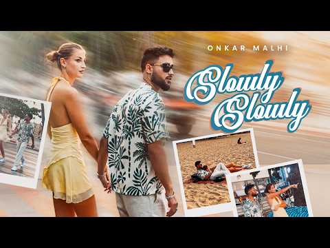 SLOWLY SLOWLY : ONKAR MALHI (Full Video) : Devilo | Latest Punjabi Songs 2026 – Royal Music Gang