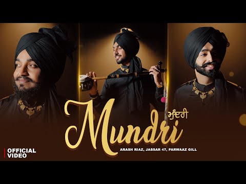 MUNDRI | ARASH RIAZ | JASSAR 47 | PARWAAZ GILL | THE FOLK TURBANATORS | LATEST PUNJABI SONG 2026