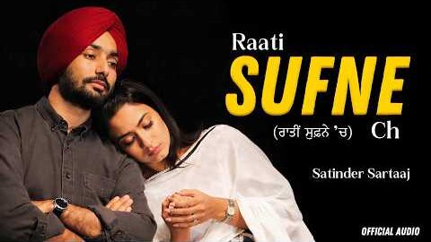 Raati Sufne Ch – Satinder Sartaaj New Cover Song | New Punjabi Song | Latest Punjabi Song #sartaaj