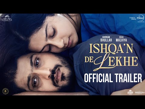 Ishqa’n De Lekhe (Official Trailer) | Gurnam Bhullar | Isha Malviya | New Punjabi Movie 2026