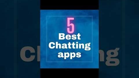 5 Most secret Chatting Appe. #apps #amazingapps #palystore #viral #news #tech #shorts