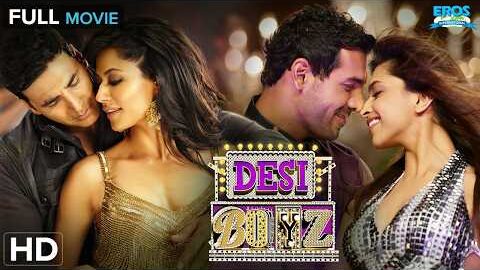 Desi Boyz – Full Movie (HD) | Akshay K, John A, Deepika P, Chitangada S |Must Watch Bollywood Comedy