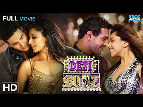 Desi Boyz – Full Movie (HD) | Akshay K, John A, Deepika P, Chitangada S |Must Watch Bollywood Comedy