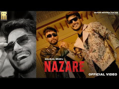 NAZARE (Official Music Video) | Gurlal Brar | Sidhu Jajjal | New Punjabi Song 2025