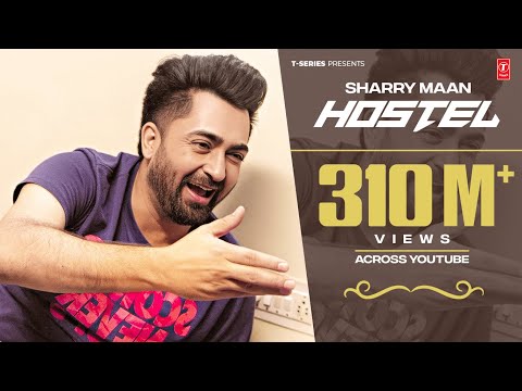 Hostel Sharry Mann Video Song | Parmish Verma | Mista Baaz | New Punjabi Song 2017 | Punjabi Song