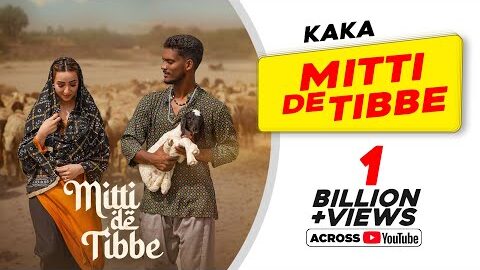 KAKA New Punjabi Song – Mitti De Tibbe (Official Video) | Afsha Khan | Latest Punjabi Songs 2022