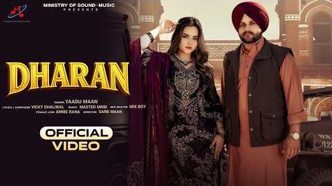 Dharan –   Official Video Yaadu Maan  | Latest Punjabi Song 2026 |Ministry Of Sound – Music