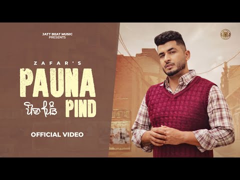 PAUNA PIND (Official Video) – Zafar | Inder Chhajli,Mani Sheron,Guri Nimana | New Punjabi Songs 2024