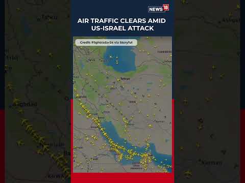 US-Israel Attacks Iran | A Flight Animation Showed Planes Clearing The Airspace Over Iran | N18S