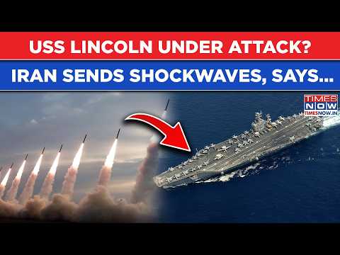 USS Abraham Lincoln Under Attack? ‘4 Ballistic Missiles Unleashed’, Iran’s Claim Sends Shockwaves