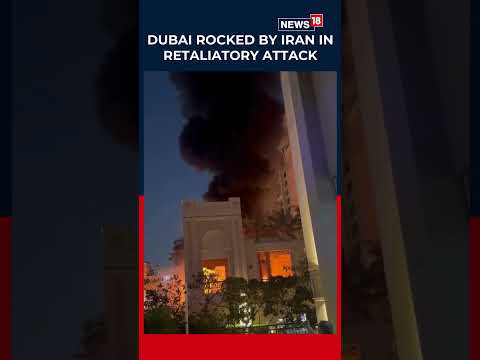 Dubai Rocked by Explosions as Iran Retaliates After US-Israel Strikes; Fairmont Hotel Hit | N18S