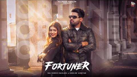 Fortuner (Full Video) Najinder Kahlon | Gurlez Akhtar | Sehar | New Punjabi Song 2026