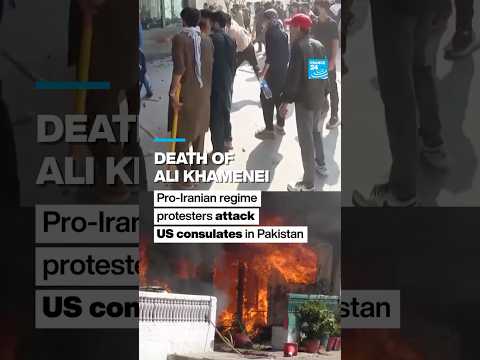 🇵🇰 Death of Ali #Khamenei : Pro-#Iranian regime protesters storm US consulates • FRANCE 24 English