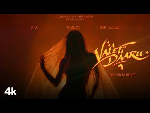 VALETI DAARU – IKKA – NEHA KAKKAR | PHENOM | LATEST SONG 2026 | BHUSHAN KUMAR