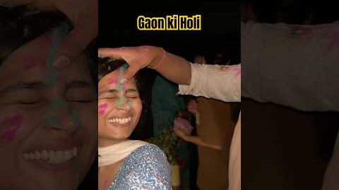 Hmare gaon ki desi Holi ❤️ #sachivlogs #minivlog #villageholi