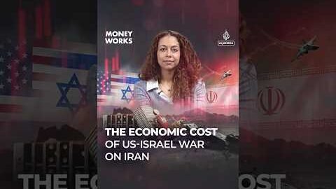 The economic cost of US-Israel war on Iran | Money Works