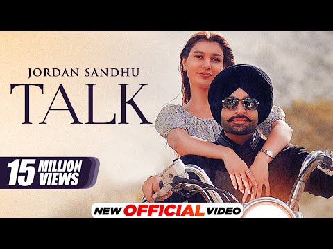 Talk : Jordan Sandhu (Official Video) | Karan Thabal | Latest Punjabi Songs 2023 | New Punjabi Songs