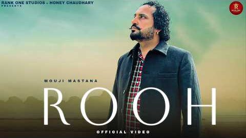 Rooh ਰੂਹ (Official Video) | Mouji Mastana | New Punjabi Song 2026 | Rank One Studios