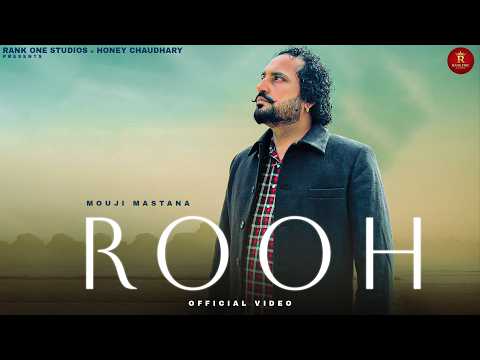 Rooh ਰੂਹ (Official Video) | Mouji Mastana | New Punjabi Song 2026 | Rank One Studios