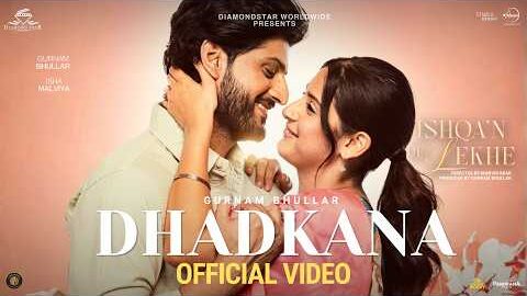 Dhadkana | Gurnam Bhullar | Isha Malviya | Ishqa’n De Lekhe | New Punjabi Song 2026 | Movie Song