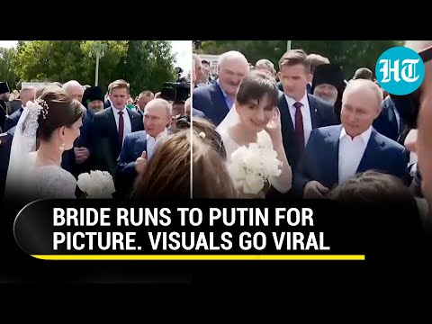 Russian Bride Runs To Putin For Picture; Lukashenko Amazed | Moment Goes Viral