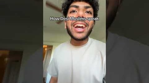 How Regular Muslims vs Desi Muslims speak