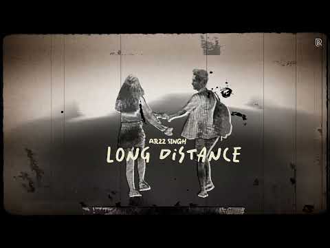 Long Distance (Official Song) Arzz Singh | Sam Narula | Latest Punjabi Songs 2026