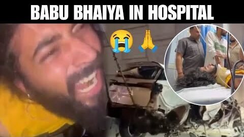 đĸ Hospital Clip Babu Bhaiya | Babu Bhaiya Live AccidÂŖnt | Uk07 Rider After Incident Latest News