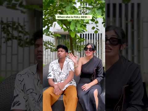 When she is full desi