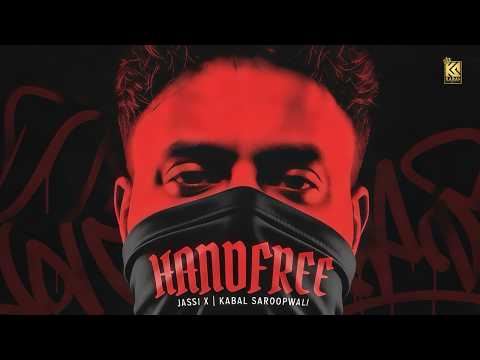Handfree ( Official Video ) Jassi X | Kabal Saroopwali | Punjabi Song | 4k