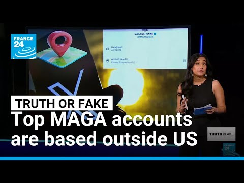 India, Nigeria, Sri Lanka: X reveals where viral MAGA accounts are based • FRANCE 24 English