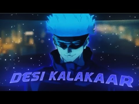 DESI KALAKAAR [AMW/EDIT] JUJUTSU KAISEN #frzeditz #gojo#desikalakaar #edit