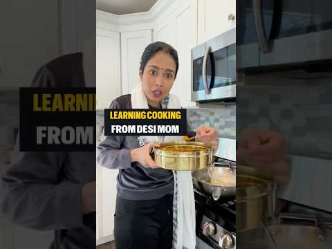 Learning Cooking From Desi Mom