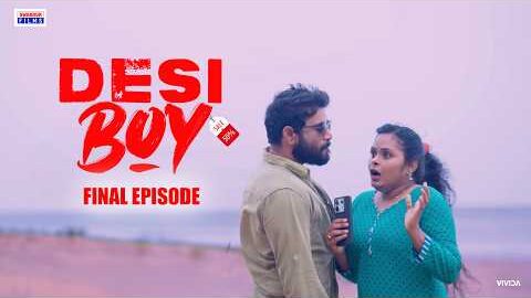 Desi Boy Final_Episode || Swarun Films || Varun ||Chinni #webseries#hype#trending