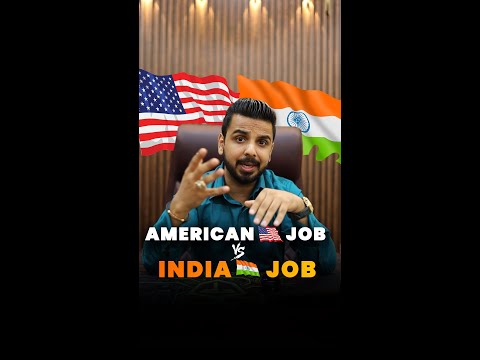 American 🇺🇸 Job Vs Indian 🇮🇳 Job