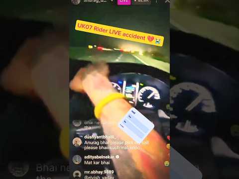 😭💔UK07 Rider LIVE accident 😳 | Viral Video #uk07rider #anuragdobhal #viralshorts #carcrash
