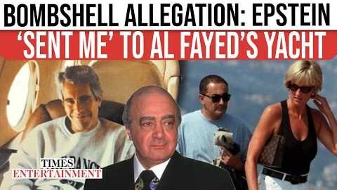 Epstein ‘Sent Me To Al Fayed’s Yacht’: Survivor’s Claim Sparks Fresh Scandal | WATCH