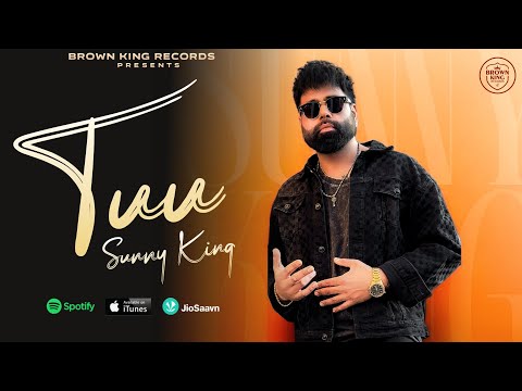 Tuu | Sunny King | Deep Jassal | New punjabi songs 2026