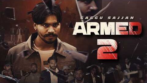 Armed 2 (Lyrical Video) Gaggu Sajjan | AS Digital | New Punjabi Song 2026