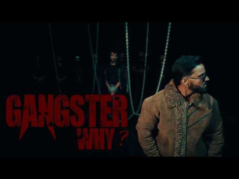 Gangster Why? – Mani Longia (Official Video)