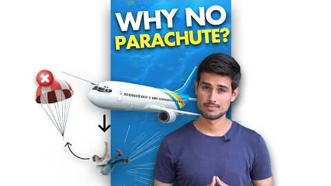 Why Airplanes don’t have Parachutes?