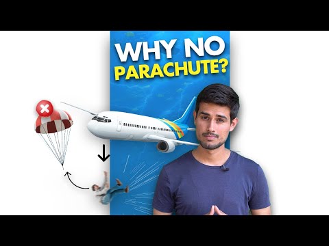 Why Airplanes don’t have Parachutes?