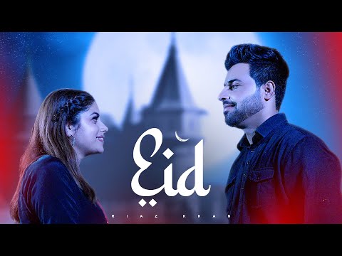 EID( Official Video ) Riaz Khan || Beat Singh || New Punjabi Song 2026