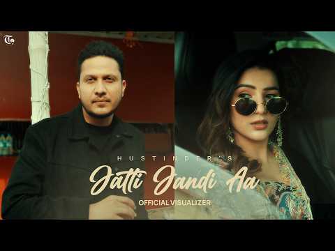 Jatti Jandi Aa (Official Song) Hustinder | Ashu Sidhu | Savraj | Him & Her | Latest Punjabi Song