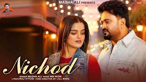 Nichod (Official Video) Masha Ali | New Punjabi Songs 2026 | Latest Punjabi Songs